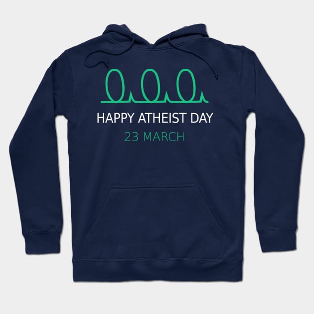 ATHEIST DAY 23 MARCH Hoodie by kouffarstore